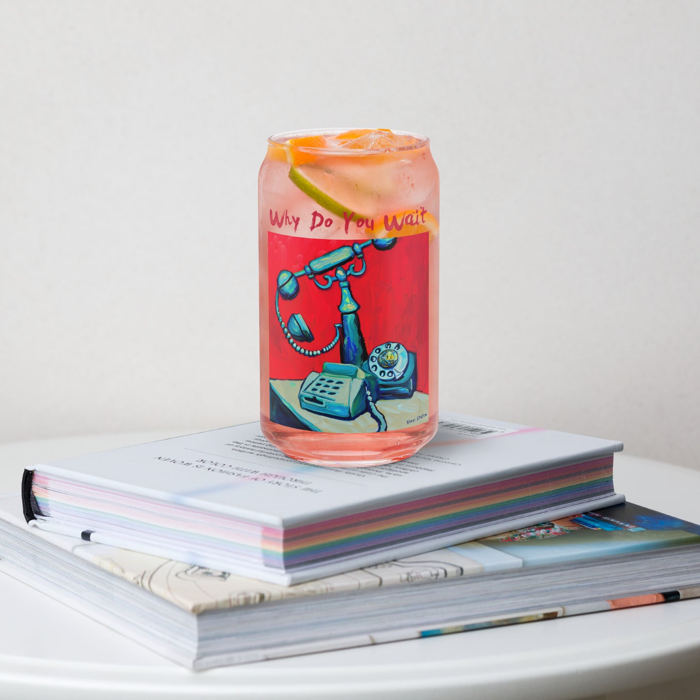 Vinyl Station - Can-shaped glass - Why Do You Wait