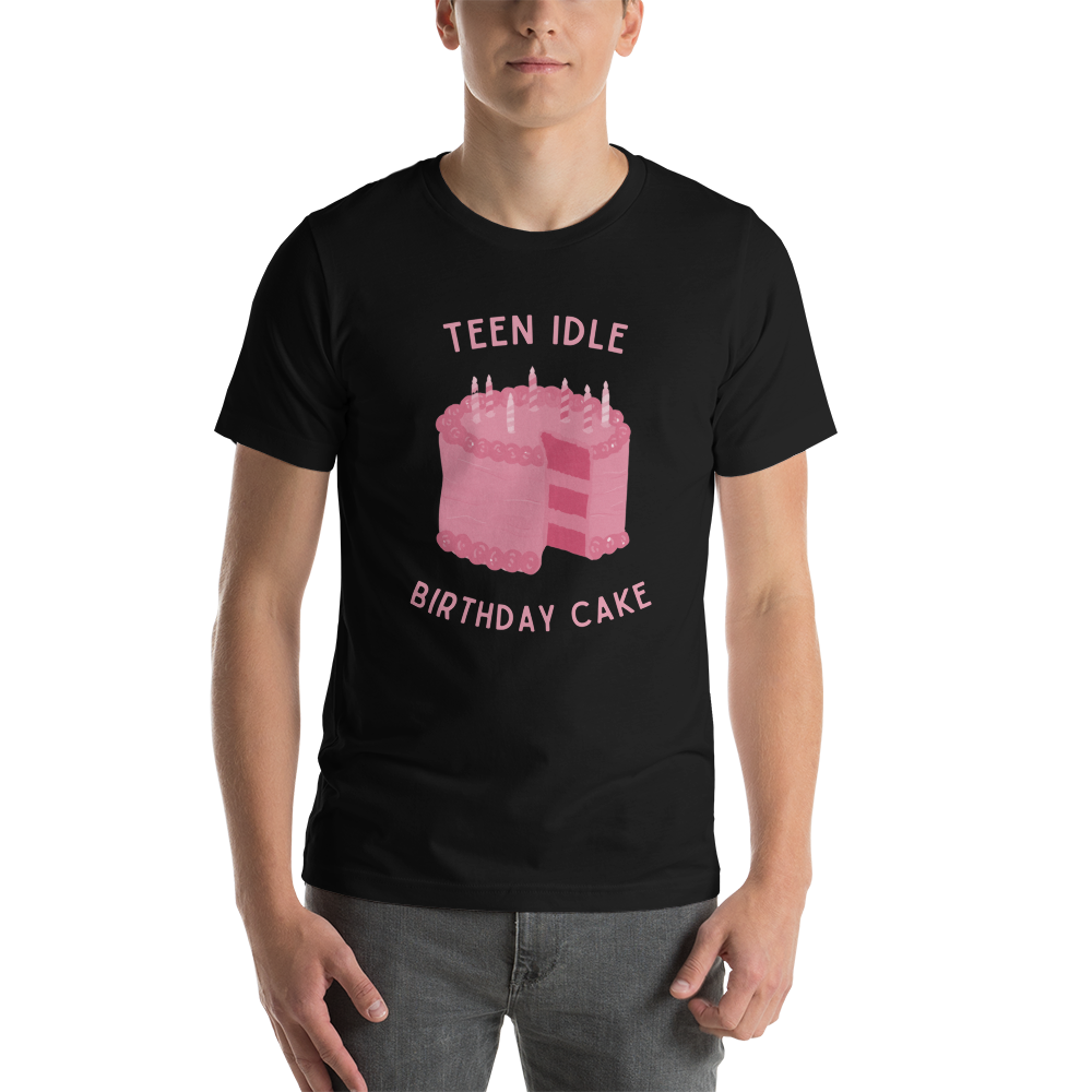 Teen Idle - T-Shirt - Birthday Cake - Unisex