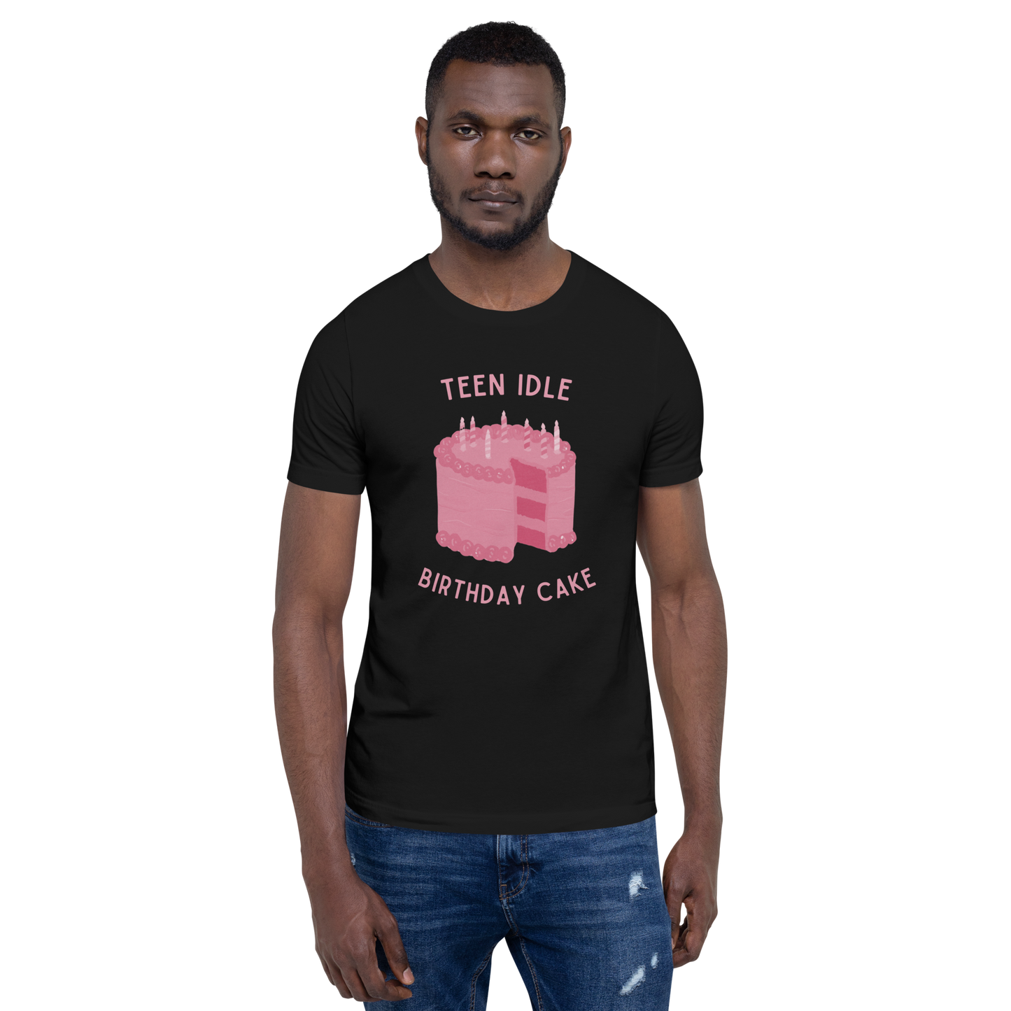 Teen Idle - T-Shirt - Birthday Cake - Unisex