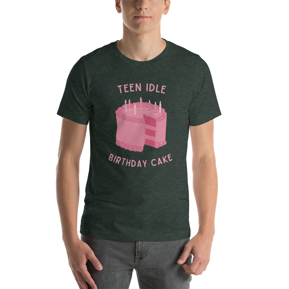 Teen Idle - T-Shirt - Birthday Cake - Unisex