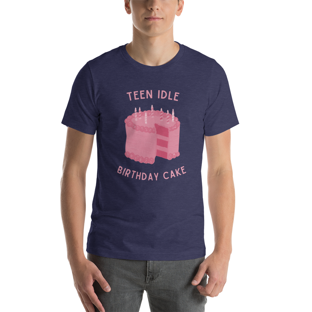 Teen Idle - T-Shirt - Birthday Cake - Unisex