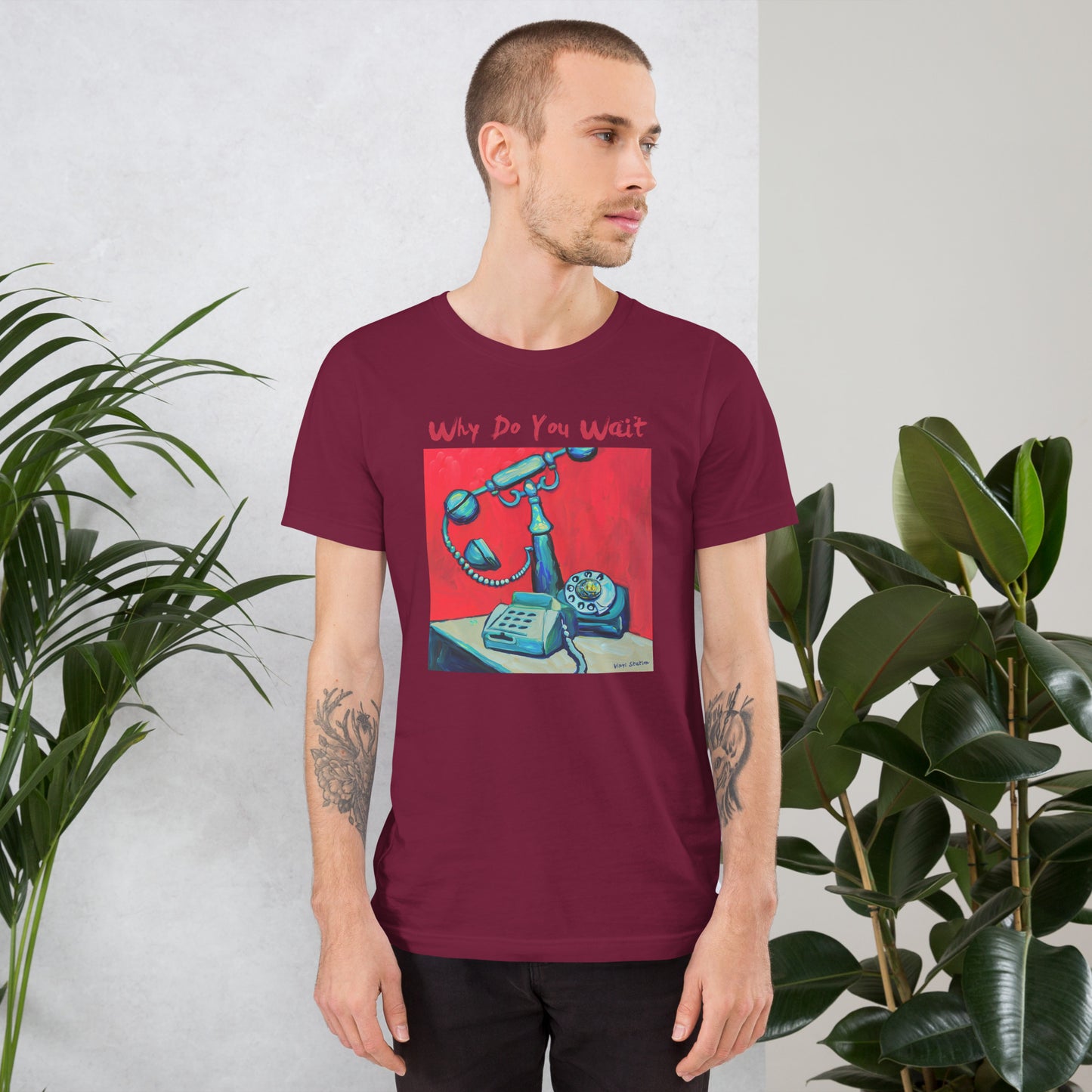 Vinyl Station - Unisex t-shirt - Why do You Wait