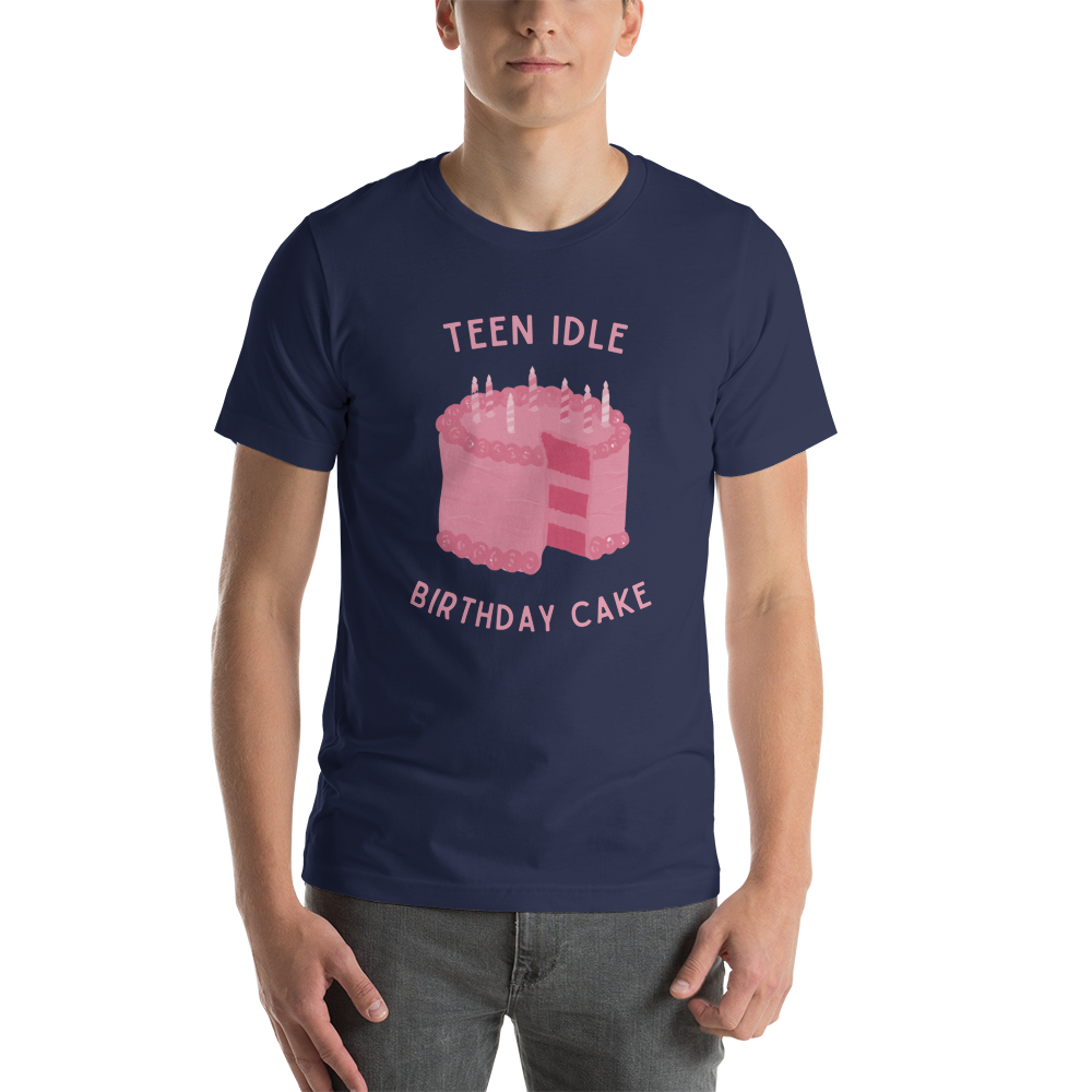 Teen Idle - T-Shirt - Birthday Cake - Unisex