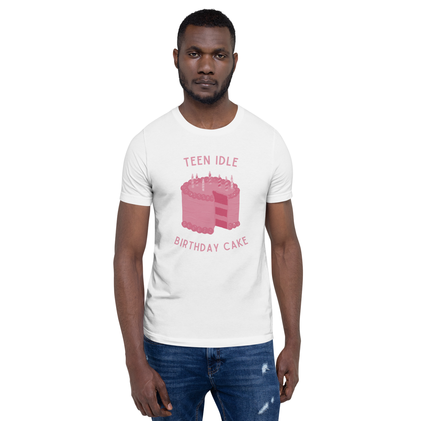 Teen Idle - T-Shirt - Birthday Cake - Unisex