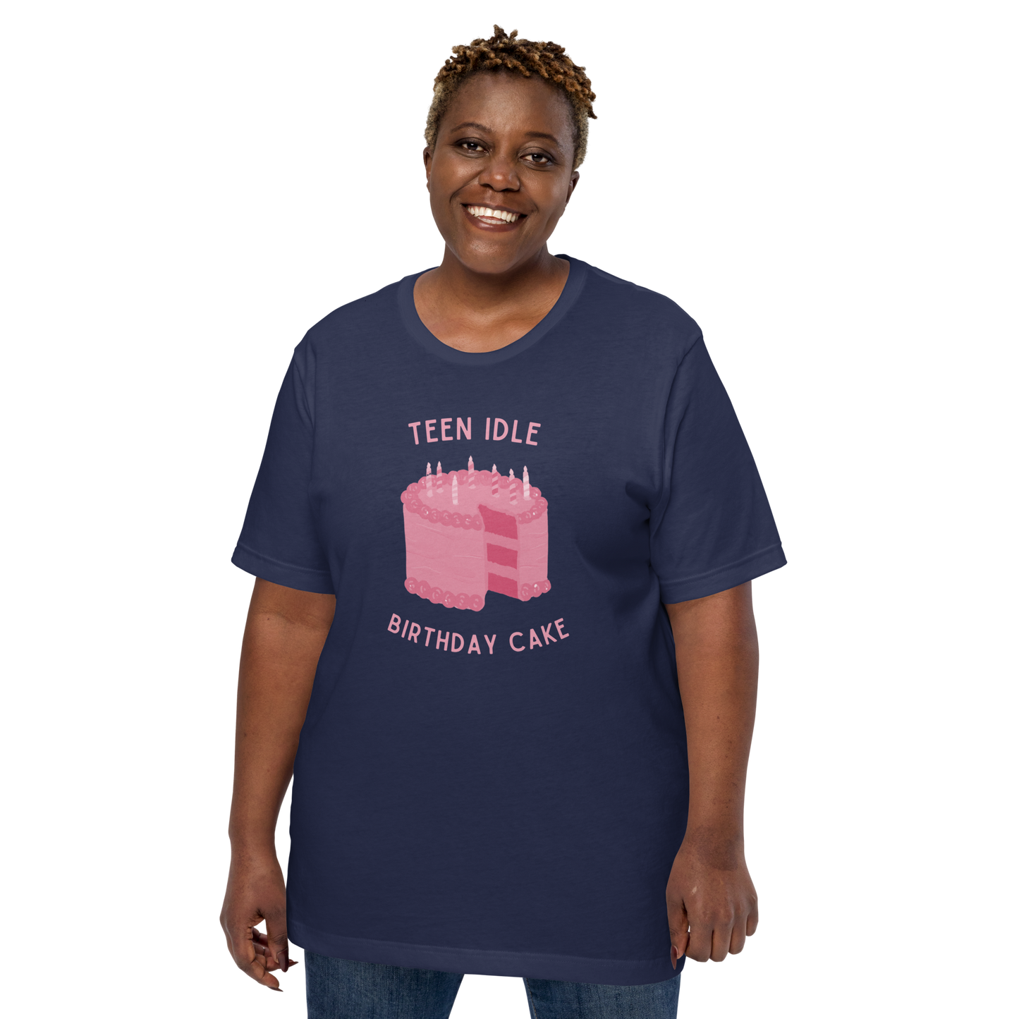 Teen Idle - T-Shirt - Birthday Cake - Unisex