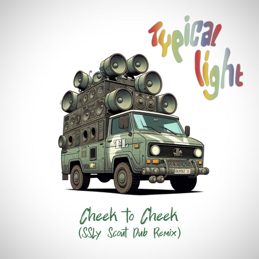 Typical Light - Single - Cheek To Cheek (SSLy Scout Dub Remix) - (High Res Download)