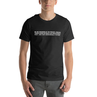 H1 Massive - Unisex t-shirt - Neil deGrasse Tyson "Prisoners of the Present"  Quote